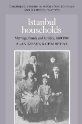 book Istanbul Households: Marriage, Family and Fertility, 1880-1940