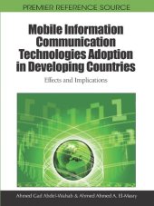 book Mobile Information Communication Technologies Adoption in Developing Countries: Effects and Implications  