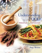 book Understanding food: principles and preparation