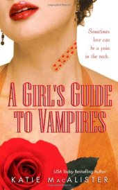 book A Girl's Guide to Vampires  