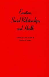 book Emotion, Social Relationships, and Health  