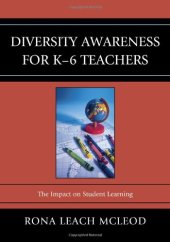 book Diversity Awareness for K-6 Teachers: The Impact on Student Learning  