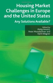 book Housing Market Challenges in Europe and the United States: Any Solutions Available?  