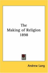 book The Making of Religion 1898  