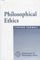 book Philosophical Ethics: An Historical And Contemporary Introduction (Dimensions of Philosophy Series)  