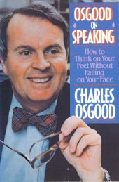 book Osgood on Speaking: How to Think on Your Feet Without Falling on Your Face  