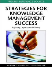 book Strategies for Knowledge Management Success: Exploring Organizational Efficacy (Premier Reference Source)  