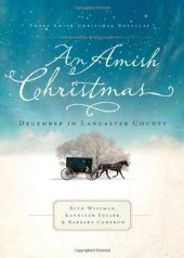 book An Amish Christmas: December in Lancaster County  