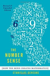 book The Number Sense: How the Mind Creates Mathematics, Revised and Updated Edition  