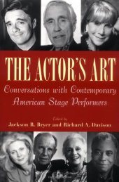 book The Actor's Art: Conversations with Contemporary American Stage Performers  