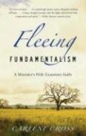 book Fleeing Fundamentalism: A Minister's Wife Examines Faith  