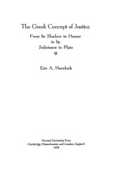 book The Greek Concept of Justice: From Its Shadow in Homer to Its Substance in Plato  