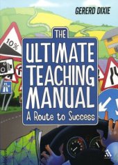 book The Ultimate Teaching Manual: A Route to Success for Beginning Teachers  