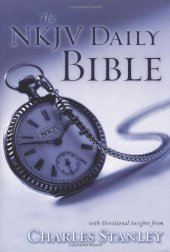 book The NKJV Daily Bible with Devotional Insights from Charles Stanley  