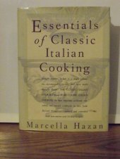 book Essentials of Classic Italian Cooking  