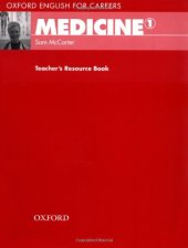 book Oxford English for Careers: Medicine 1, Teacher's Resource Book, Volume 1  