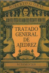 book Tratado General de Ajedrez (Vol. 1)  