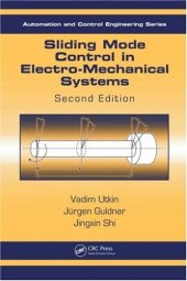 book Sliding Mode Control in Electro-Mechanical Systems, Second Edition (Automation and Control Engineering)  