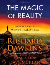 book The Magic of Reality: How We Know What's Really True  