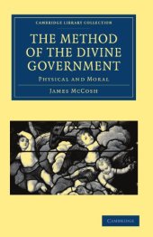 book The Method of the Divine Government: Physical and Moral