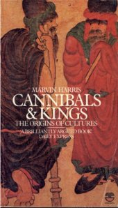 book Cannibals and Kings: Origins of Cultures  