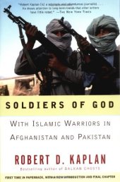 book Soldiers of God: With Islamic Warriors in Afghanistan and Pakistan  