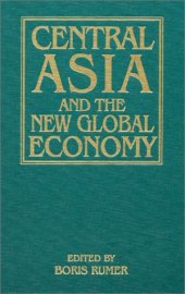 book Central Asia and the New Global Economy  