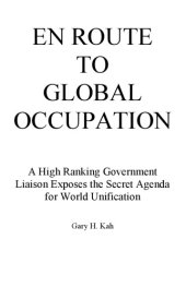 book En Route to Global Occupation  