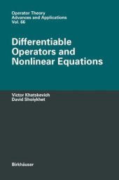 book Differentiable Operators and Nonlinear Equations (Operator Theory: Advances and Applications 66)  
