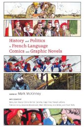 book History and Politics in French-Language Comics and Graphic Novels  