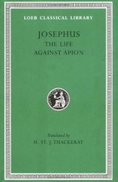 book Josephus: The Life. Against Apion