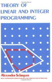 book Theory of Linear and Integer Programming  