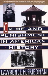 book Crime and Punishment in American History  