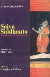 book Saiva Siddhanta: An Indian School of Mystical Thought (Presented as a system and documented from the original Tamil Sources)  