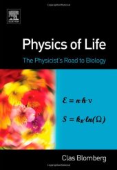 book Physics of Life: The Physicist's Road to Biology