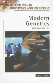 book Modern Genetics. Engineering Life