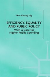 book Efficiency, Equality and Public Policy: With a Case for Higher Public Spending  