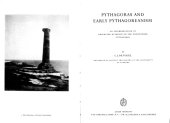 book Pythagoras and early Pythagoreanism: An interpretation of neglected evidence on the philosopher Pythagoras