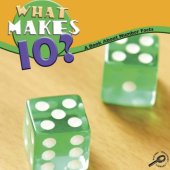 book What Makes Ten?: Number Facts (Math Focal Points (Discovery Library))  