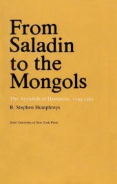 book From Saladin to the Mongols: The Ayyubids of Damascus, 1193-1260  