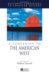 book A Companion to the American West (Blackwell Companions to American History)  