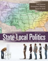 book State and Local Politics: Institutions and Reform, 2nd Edition  