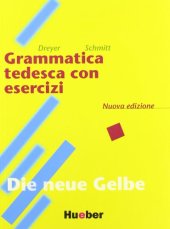 book Lehr- und Übungsbuch der Deutschen Grammatik Grammatica tedesca con Esercizi. Italienisch-deutsch  