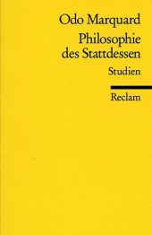 book Philosophie des Stattdessen. Studien  