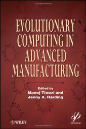 book Evolutionary Computing in Advanced Manufacturing  