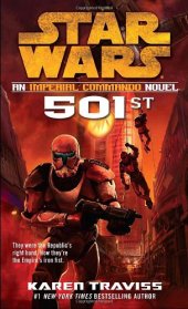 book Star Wars 501st: An Imperial Commando Novel (Republic Commando: Book 5)  