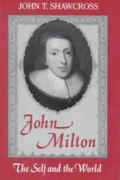 book John Milton: The Self and the World  