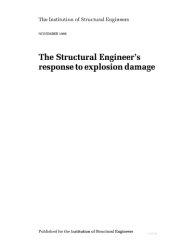 book The structural engineer's response to explosion damage  