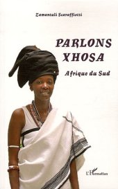 book Parlons xhosa : Afrique du Sud  