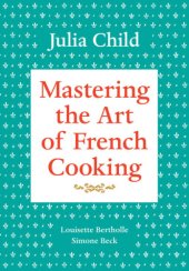 book Mastering the Art of French Cooking volume One 